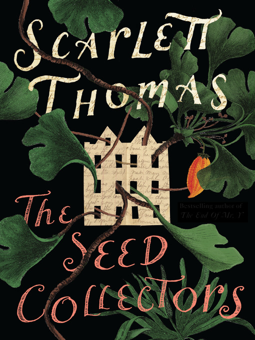 Title details for The Seed Collectors by Scarlett Thomas - Wait list